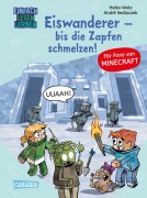 Cover-Bild zum Titel 'Minecraft 10: Eiswanderer - bis die Zapfen schmelzen!' von 'Heiko Wolz'