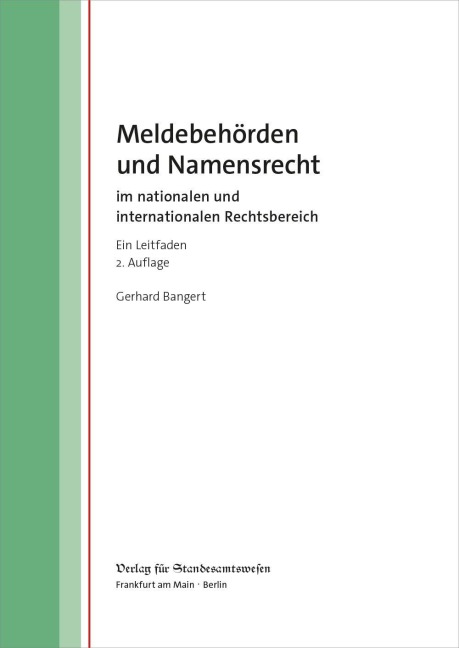 Meldebehörden und Namensrecht - Gerhard Bangert