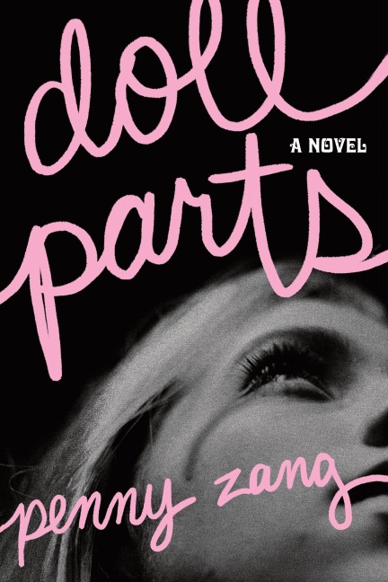 Doll Parts - Penny Zang