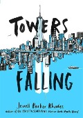 Cover-Bild zum Titel 'Towers Falling' von 'Jewell Parker Rhodes'