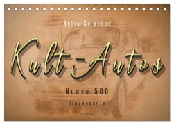 Cover-Bild zum Titel 'Kult-Autos, Nuova 500 (Tischkalender 2026 DIN A5 quer), CALVENDO Monatskalender' von 'Peter Roder'