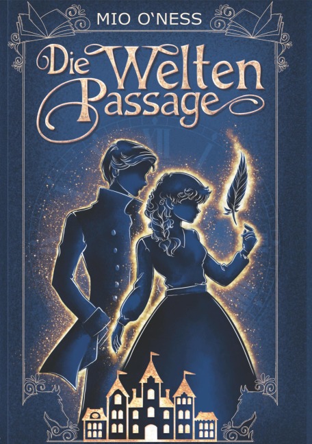 Die Weltenpassage - Mio O'Ness