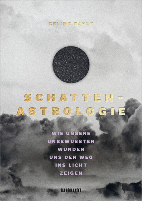Schatten-Astrologie - Celine Bayer