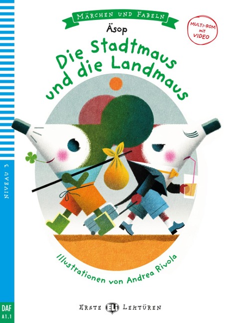 Die Stadtmaus und die Landmaus. Buch + Multi-ROM - Äsop