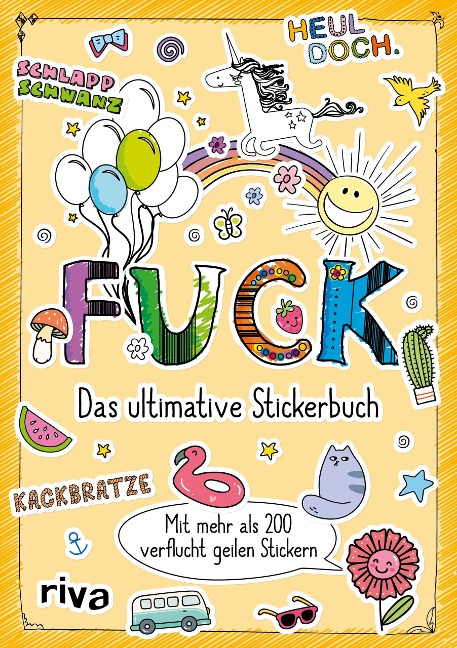 Fuck - Das ultimative Stickerbuch - 