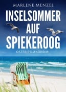 Cover-Bild zum Titel 'Inselsommer auf Spiekeroog. Ostfrieslandkrimi' von 'Marlene Menzel'