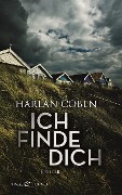 Cover-Bild zum Titel 'Ich finde dich' von 'Harlan Coben'