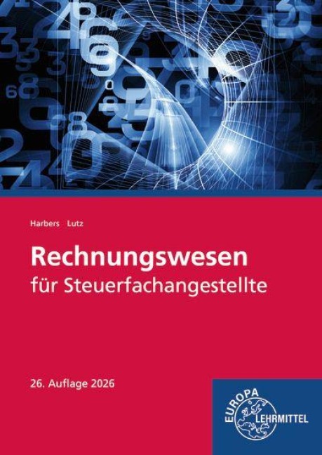 Rechnungswesen für Steuerfachangestellte - Karl Lutz, Karl Harbers