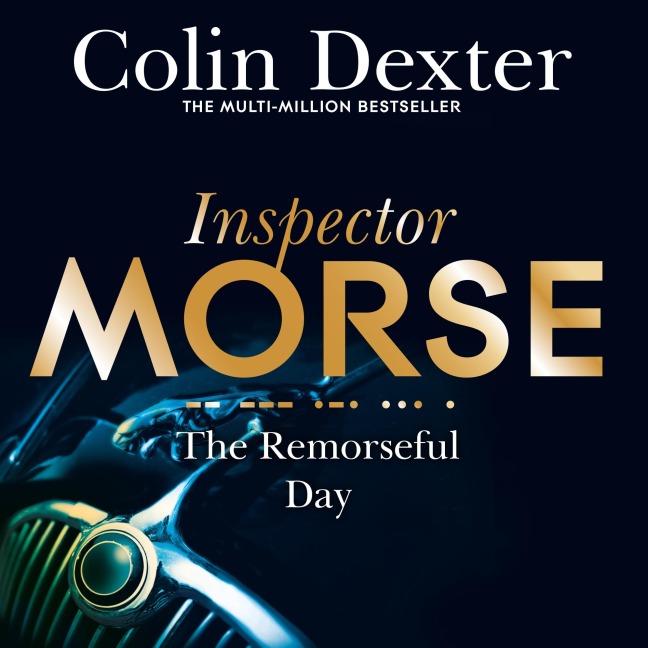 The Remorseful Day - Colin Dexter
