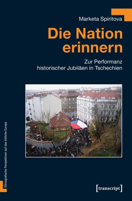 Die Nation erinnern - Marketa Spiritova