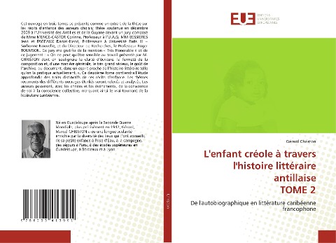 L'enfant créole à travers l'histoire littéraire antillaise TOME 2 - Gérard Christon