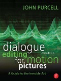 Cover-Bild zum Titel 'Dialogue Editing for Motion Pictures' von 'John Purcell'