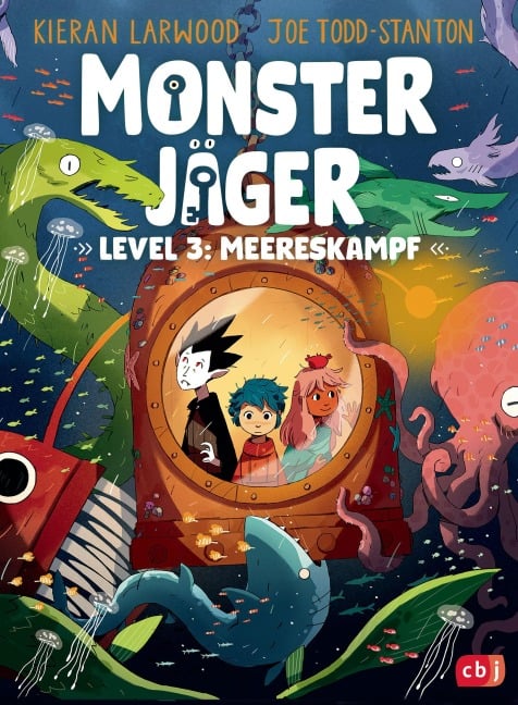 Monsterjäger - Level 3: Meereskampf - Kieran Larwood