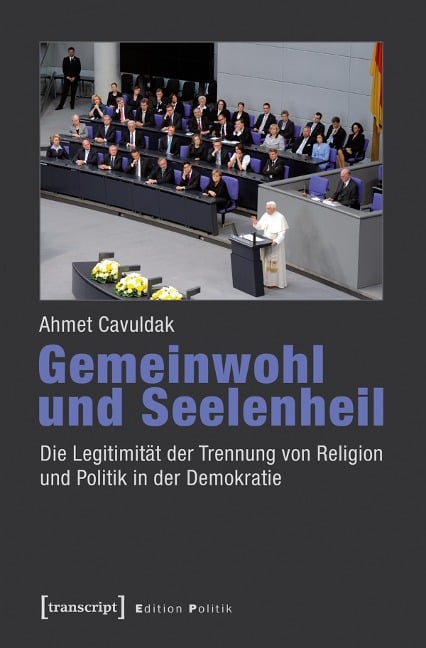 Gemeinwohl und Seelenheil - Ahmet Cavuldak