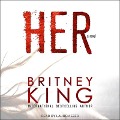 Her Lib/E - Britney King