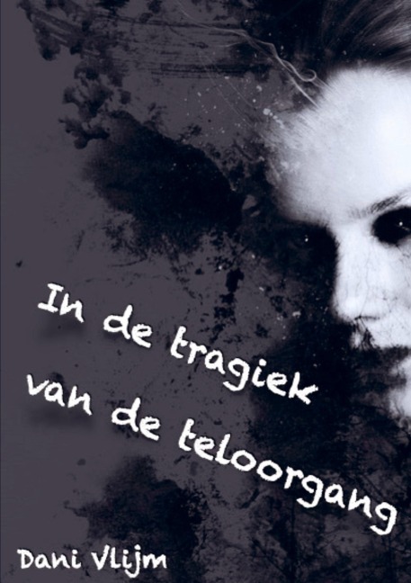 In de tragiek van de teloorgang - Dani Vlijm