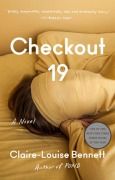Cover-Bild zum Titel 'Checkout 19' von 'Claire-Louise Bennett'
