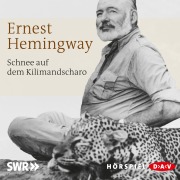 Cover-Bild zum Titel 'Schnee auf dem Kilimandscharo' von 'Ernest Hemingway'