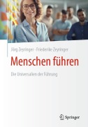 Cover-Bild zum Titel 'Menschen führen' von 'Jörg Zeyringer, Friederike Zeyringer'