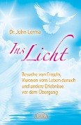 Ins Licht - John Lerma