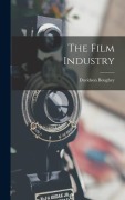 Cover-Bild zum Titel 'The Film Industry' von 'Davidson Boughey'