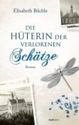 Cover-Bild zum Titel 'Die Hüterin der verlorenen Schätze' von 'Elisabeth Büchle'