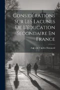 Cover-Bild zum Titel 'Considérations Sur Les Lacunes De L'éducation Secondaire En France' von 'Augustin-Charles Renouard'