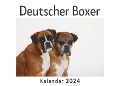 Cover-Bild zum Titel 'Deutscher Boxer (Wandkalender 2024, Kalender DIN A4 quer, Monatskalender im Querformat mit Kalendarium, Das perfekte Geschenk)' von 'Anna Müller'