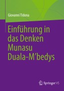 Cover-Bild zum Titel 'Einführung in das Denken Munasu Duala-M¿bedys' von 'Giovanni Tidona'