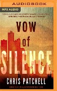 Vow of Silence - Chris Patchell