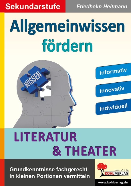Allgemeinwissen fördern LITERATUR & THEATER - Friedhelm Heitmann