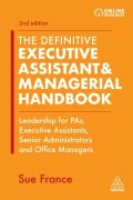 Cover-Bild zum Titel 'Definitive Executive Assistant & Managerial Handbook' von 'Sue France'