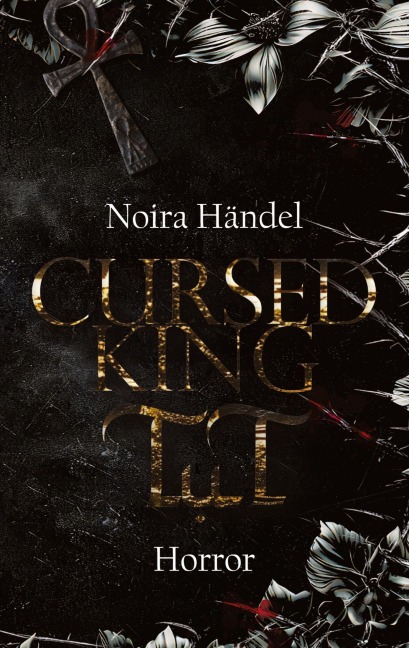 Cursed King TuT - Noira Händel