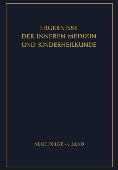 Ergebnisse der Inneren Medizin und Kinderheilkunde - 
