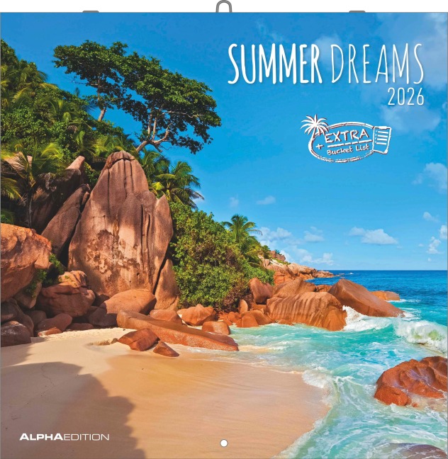 Summer Dreams 2026 - Broschürenkalender 30x30 cm (30x60 geöffnet) - Kalender mit Platz für Notizen - Bildkalender - Wandplaner - Alpha Edition - 