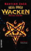 Cover-Bild zum Titel 'Hell over Wacken' von 'Bastian Zach'