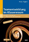 Cover-Bild zum Titel 'Teamentwicklung im Klassenraum' von 'Heinz Klippert'