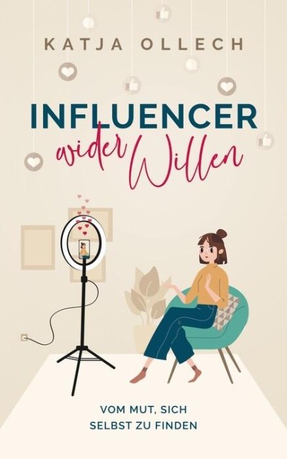 Influencer wider Willen - Katja Ollech