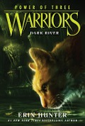 Cover-Bild zum Titel 'Warriors: Power of Three #2: Dark River' von 'Erin Hunter'