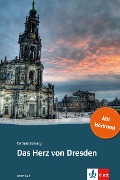 Das Herz von Dresden - Cordula Schurig