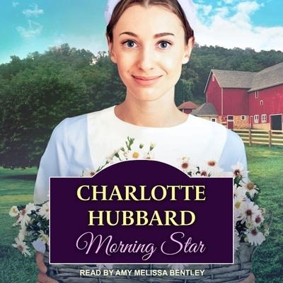 Morning Star Lib/E - Charlotte Hubbard