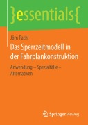 Das Sperrzeitmodell in der Fahrplankonstruktion - Jörn Pachl