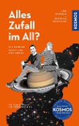 Alles Zufall im All? - Erik Bertram, Dominika Wylezalek