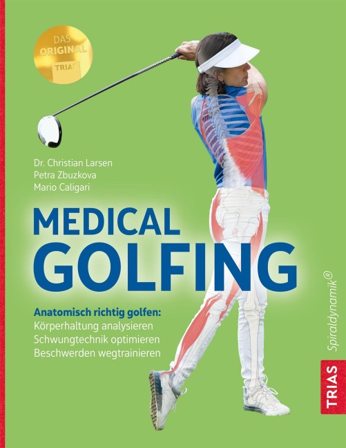 Medical Golfing - Christian Larsen, Mario Caligari, Petra Zbuzkova
