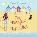 Cover-Bild zum Titel 'The Purrfect Pet Sitter' von 'Carol Thomas'