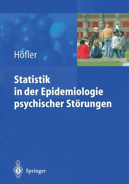 Statistik in der Epidemiologie psychischer Störungen - Michael Hoefler