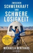 Cover-Bild zum Titel 'Zwischen Schwerkraft und Schwerelosigkeit' von 'Michaela Benthaus'