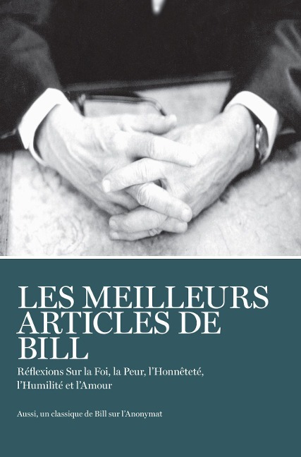 Les Meilleurs Articles de Bill - Bill W