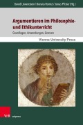 Cover-Bild zum Titel 'Argumentieren im Philosophie- und Ethikunterricht' von ''