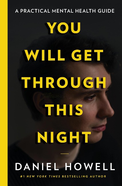 You Will Get Through This Night - Daniel Howell